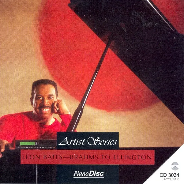 Artist Series: Leon Bates – Brahms to Ellington
