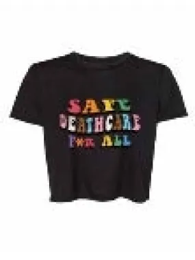 Safe Deathcare for All Crop Top